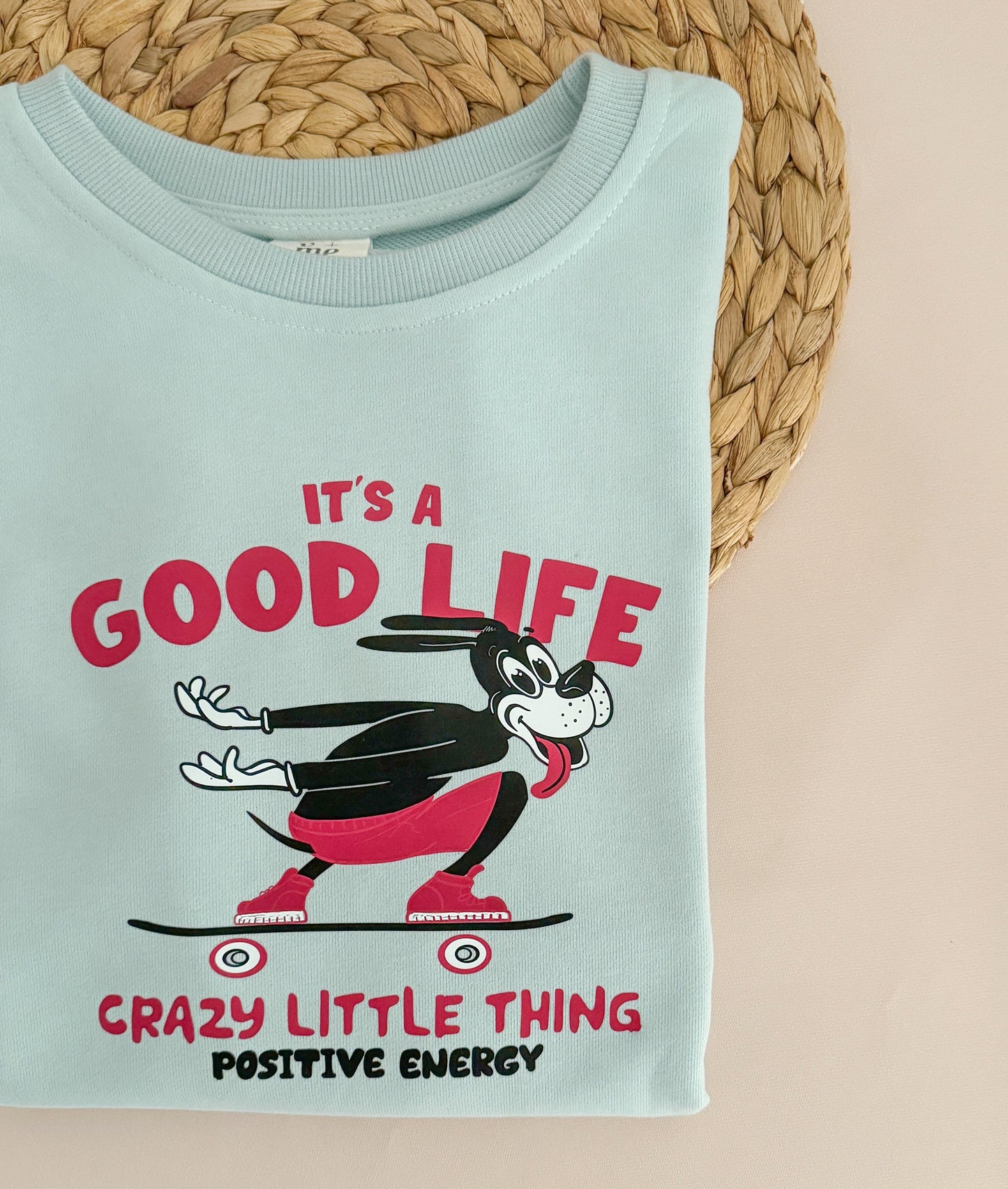 2nds 4-5 | It's A Good Life Dog Sweatshirt