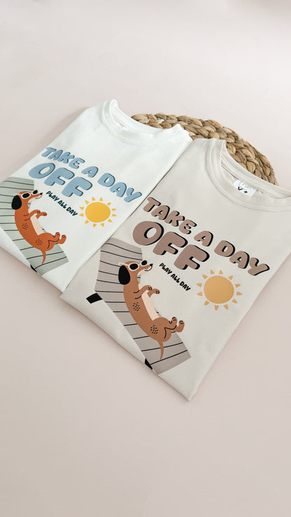 Take A Day Off Dog Design