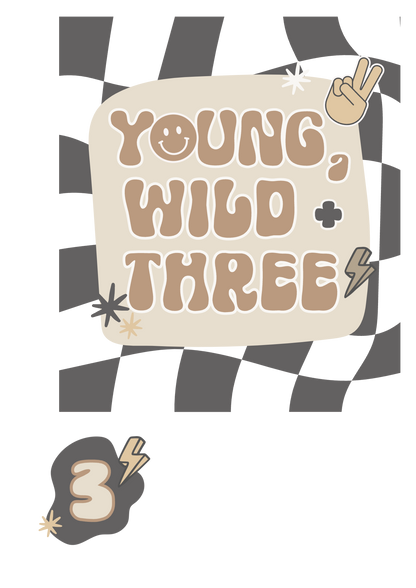 Young Wild & Three T-Shirt