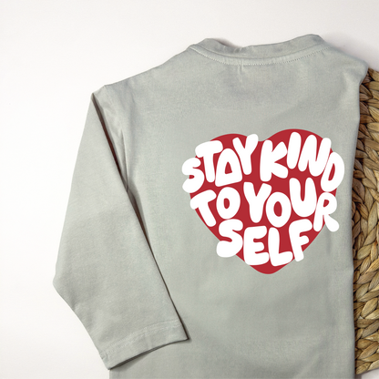 Stay Kind to Yourself Design